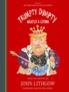 Cover image for Trumpty Dumpty Wanted a Crown